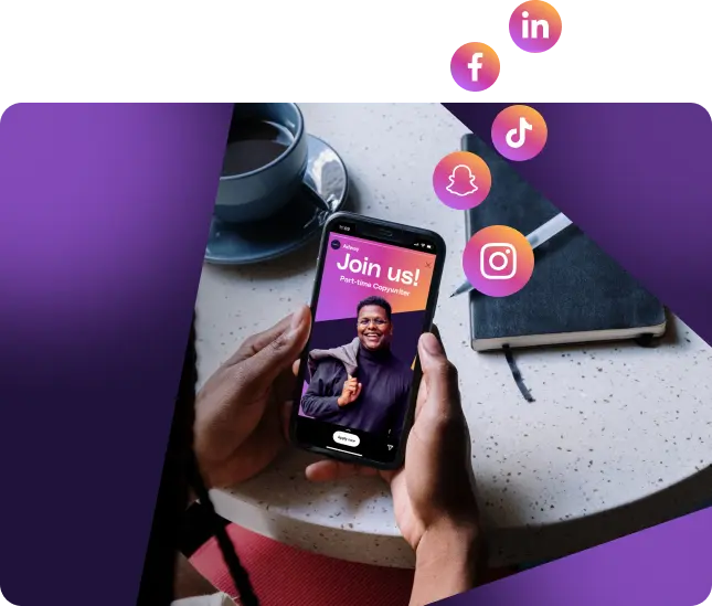 Candidate holding a phone showing a social job ad, with Facebook, LinkedIn, TikTok, Snapchat and Instagram icons around it